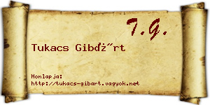Tukacs Gibárt névjegykártya